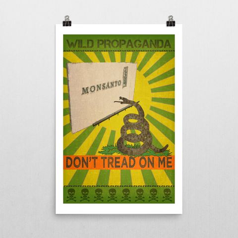 Monsanto - DON'T TREAD ON ME - Poster