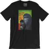 Gorilla - Will you miss me when I am gone? - Men's/Unisex T-shirt