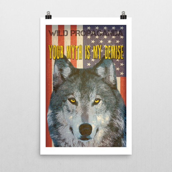 Wolf - YOUR MYTH IS MY DEMISE - Poster