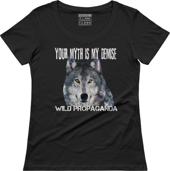 Wolf - Minimalist - Your myth is my demise - Women's scoop neck T-shirt